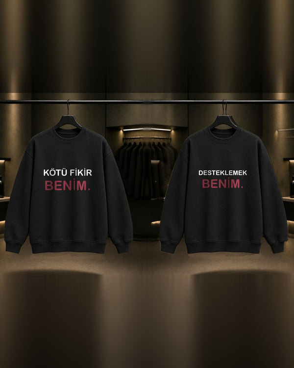 Kötü Fikir Benim & Desteklemek Benim — BFF İkili Baskılı Unisex %100 Pamuk Sweatshirt — İkili, Siyah