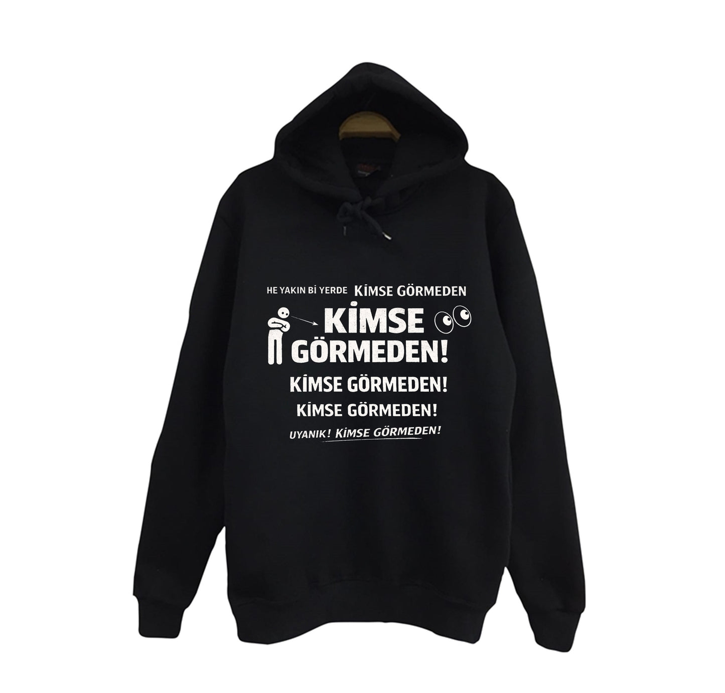 Kimse Görmeden Baskılı Unisex %100 Pamuk Kapüşonlu Siyah Sweatshirt