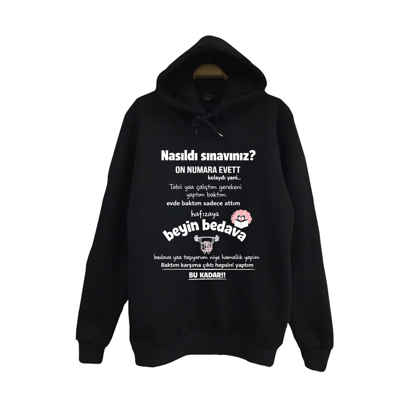 Beyin Bedava Baskılı Unisex %100 Pamuk Kapüşonlu Siyah Sweatshirt