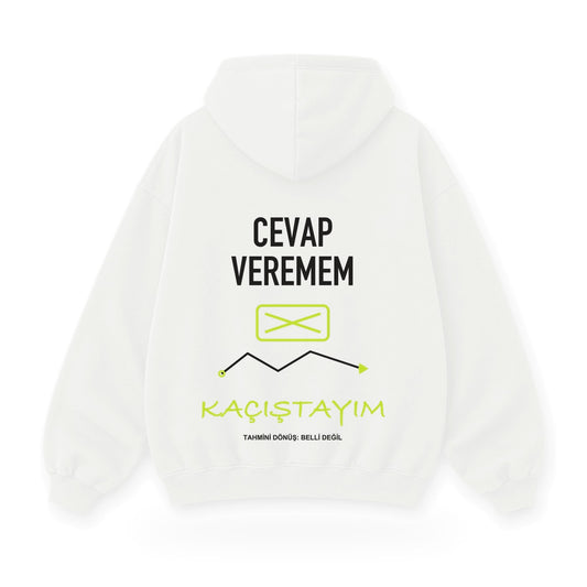Cevap Veremem Kaçıştayım baskılı beyaz kapüşonlu sweatshirt