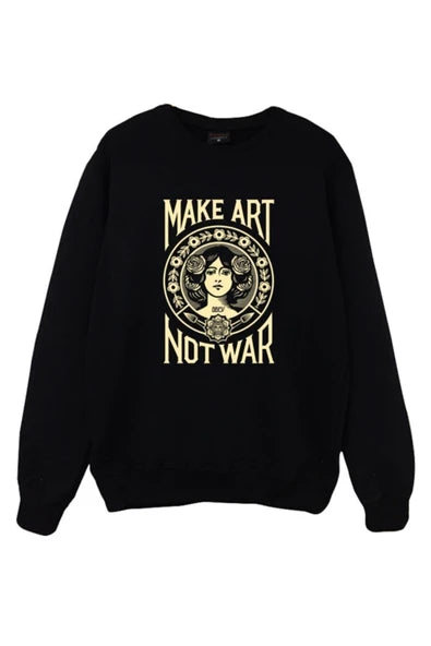 Make Art Not War baskılı siyah sweatshirt