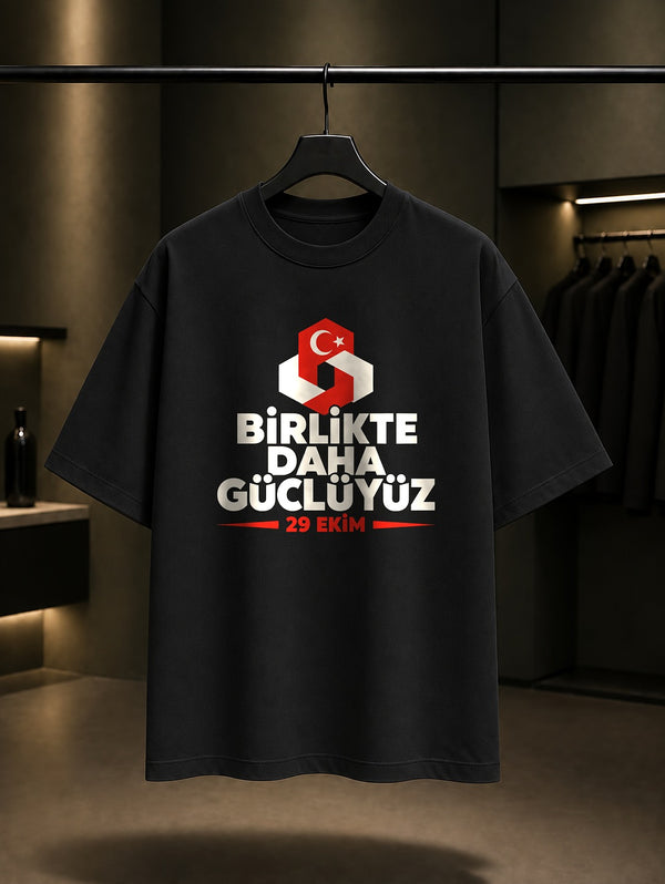 Birlikte Daha Güçlüyüz 29 Ekim tişört, siyah