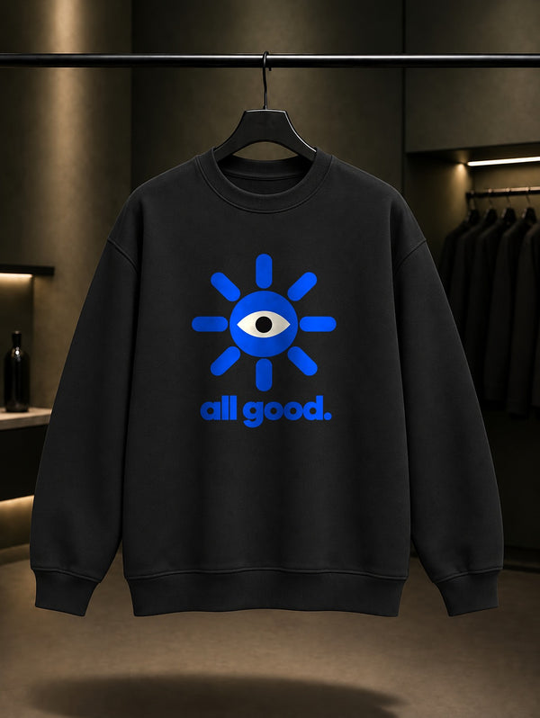 Her Şey Yolunda Baskılı Unisex %100 Pamuk Sweatshirt · Nazar