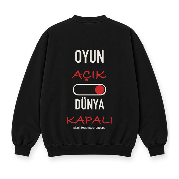 Oyun Açık Dünya Kapalı baskılı siyah sweatshirt