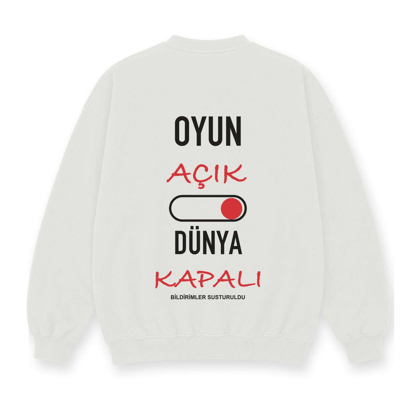 Oyun Açık Dünya Kapalı baskılı beyaz sweatshirt