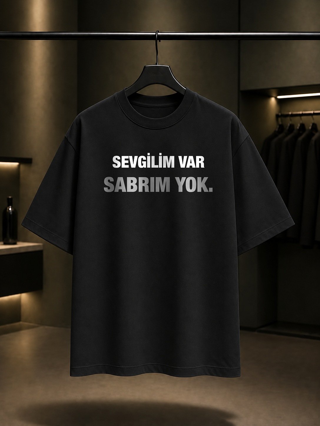 Sevgilim Var Sabrım Yok Baskılı Unisex %100 Pamuk T-shirt — Siyah