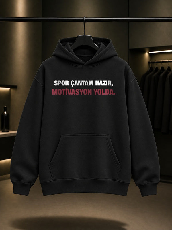 Spor Çantam Hazır, Motivasyon Yolda Yazılı Baskılı Unisex %100 Pamuk Kapüşonlu Sweatshirt — Siyah