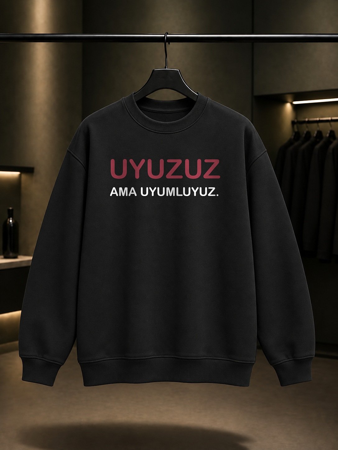 Uyuzuz Ama Uyumluyuz Baskılı Unisex %100 Pamuk Sweatshirt — Siyah