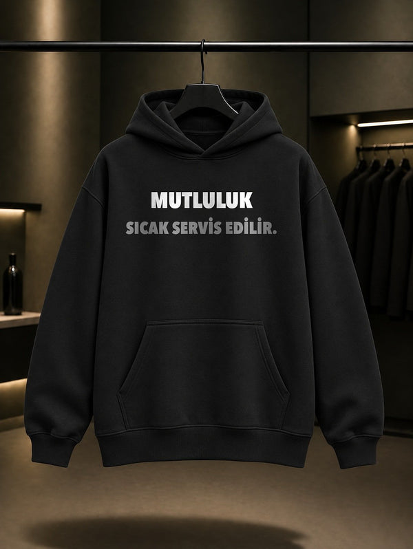 Mutluluk Sıcak Servis Edilir Yazılı Baskılı Unisex %100 Pamuk Kapüşonlu Sweatshirt — Siyah
