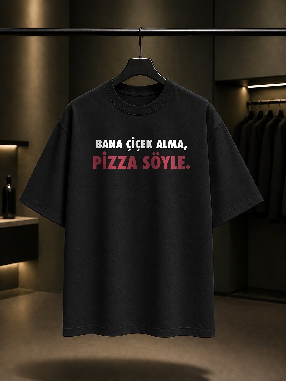 Bana Çiçek Alma, Pizza Söyle Yazılı Baskılı Unisex %100 Pamuk T-shirt — Siyah