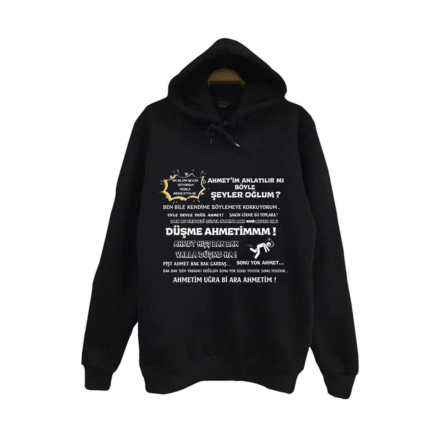 Düşme Ahmedim Baskılı Unisex %100 Pamuk Kapüşonlu Siyah Sweatshirt