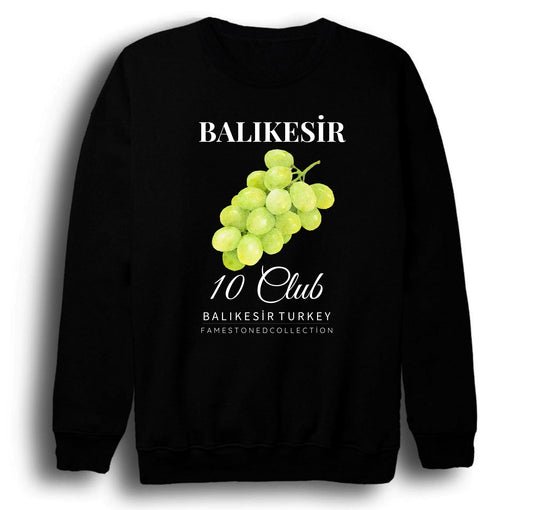 Balıkesir 10 Üzüm Meyve Sahil - Beach Şehir Baskılı Unisex %100 Pamuk Bisiklet Yaka Siyah Sweatshirt