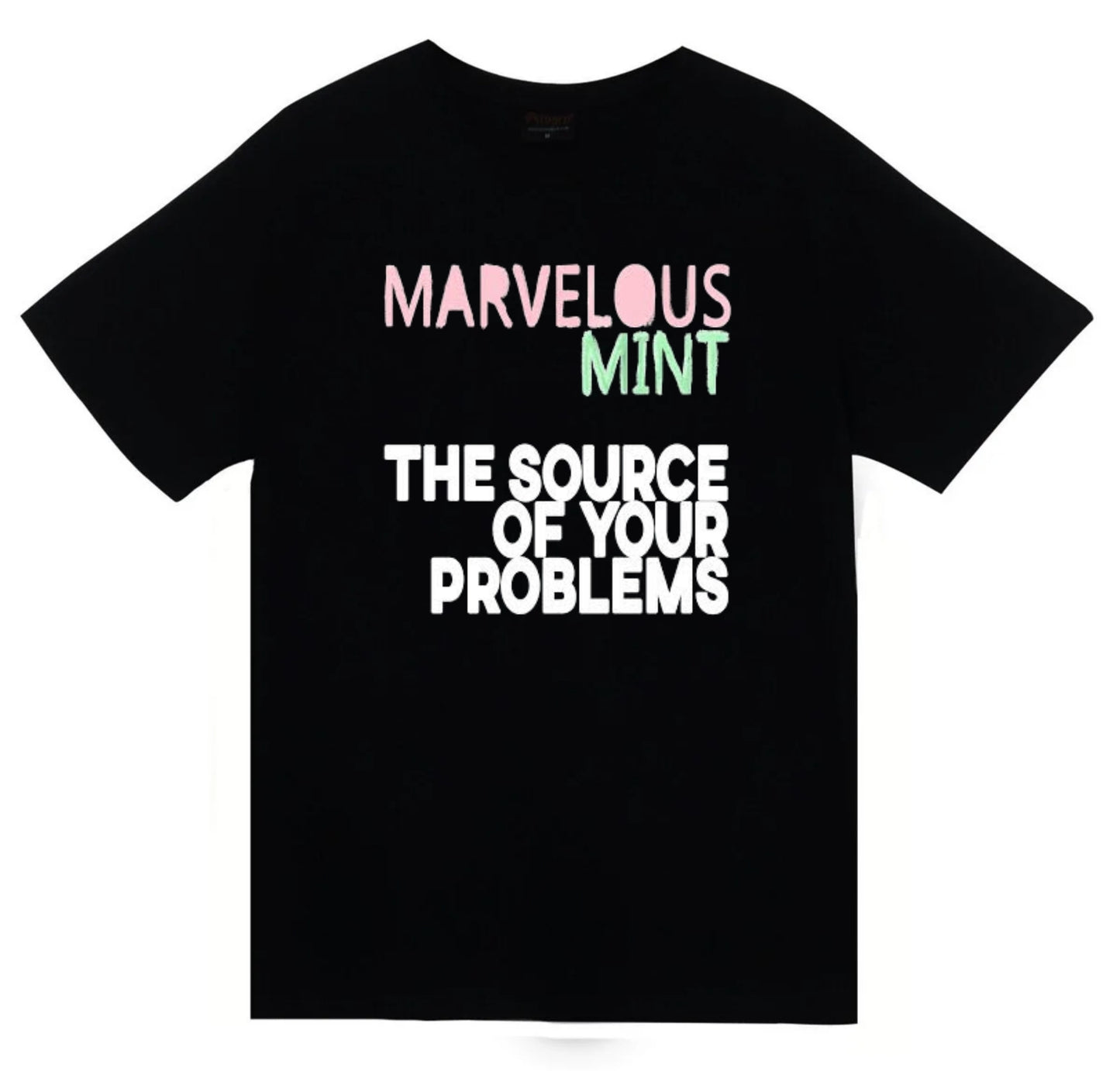Marvelous Mint - The Source of Your Problems Baskılı Unisex %100 Pamuk Siyah T-shirt