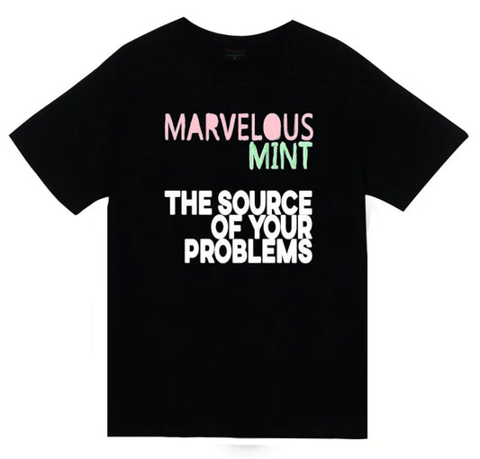 Marvelous Mint - The Source of Your Problems Baskılı Unisex %100 Pamuk Siyah T-shirt
