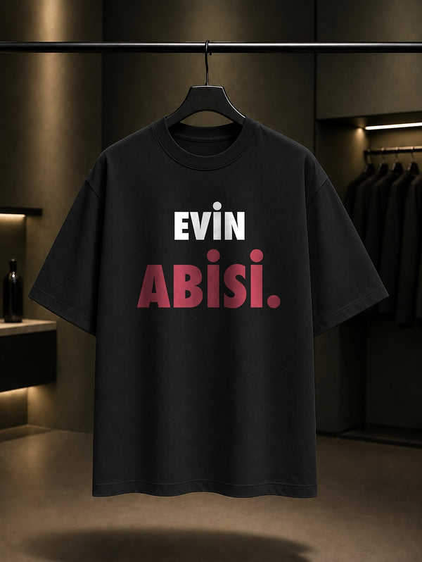 Evin Abisi Yazılı Baskılı Unisex %100 Pamuk T-shirt — Siyah
