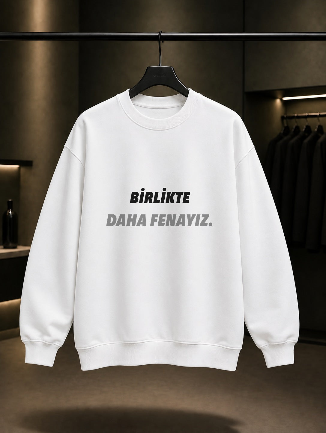 Birlikte Daha Fenayız Baskılı Unisex %100 Pamuk Sweatshirt — Beyaz