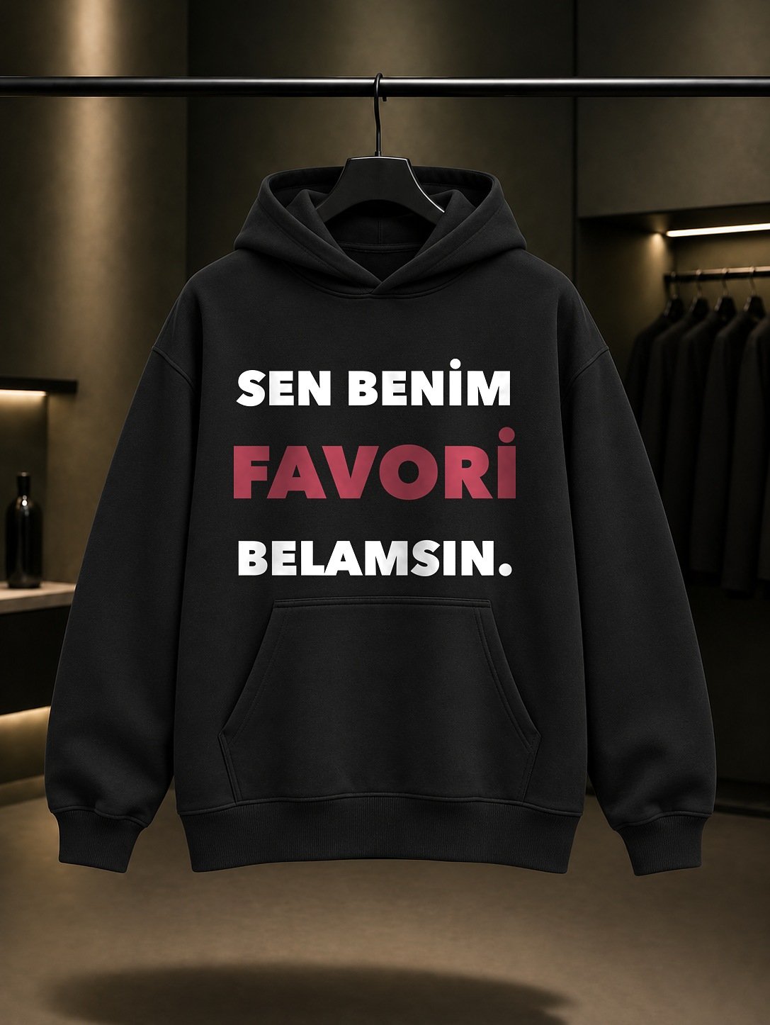 Sen Benim Favori Belamsın Baskılı Unisex %100 Pamuk Kapüşonlu Sweatshirt — Siyah