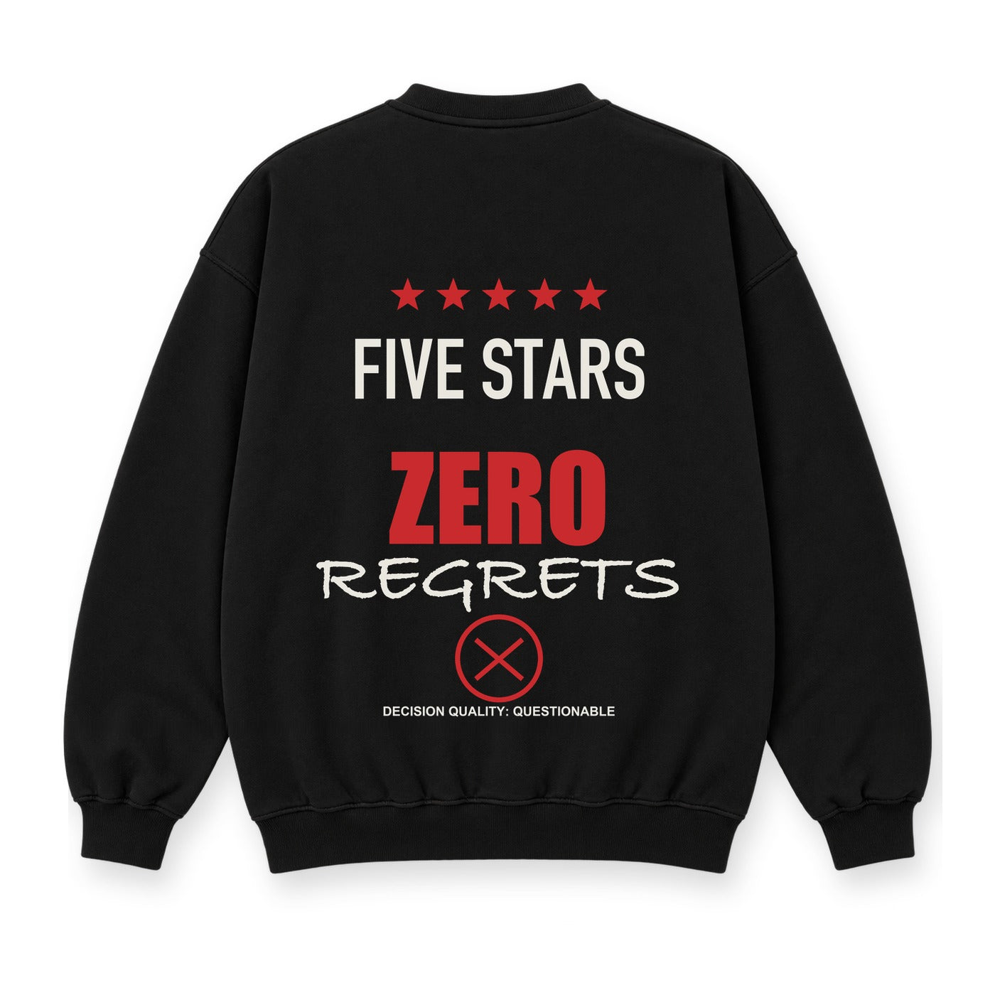 Five Stars Zero Regrets baskılı siyah sweatshirt