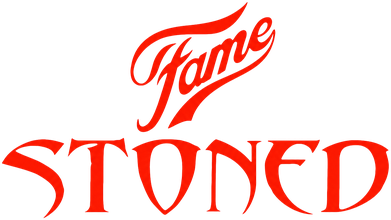 Fame Stoned