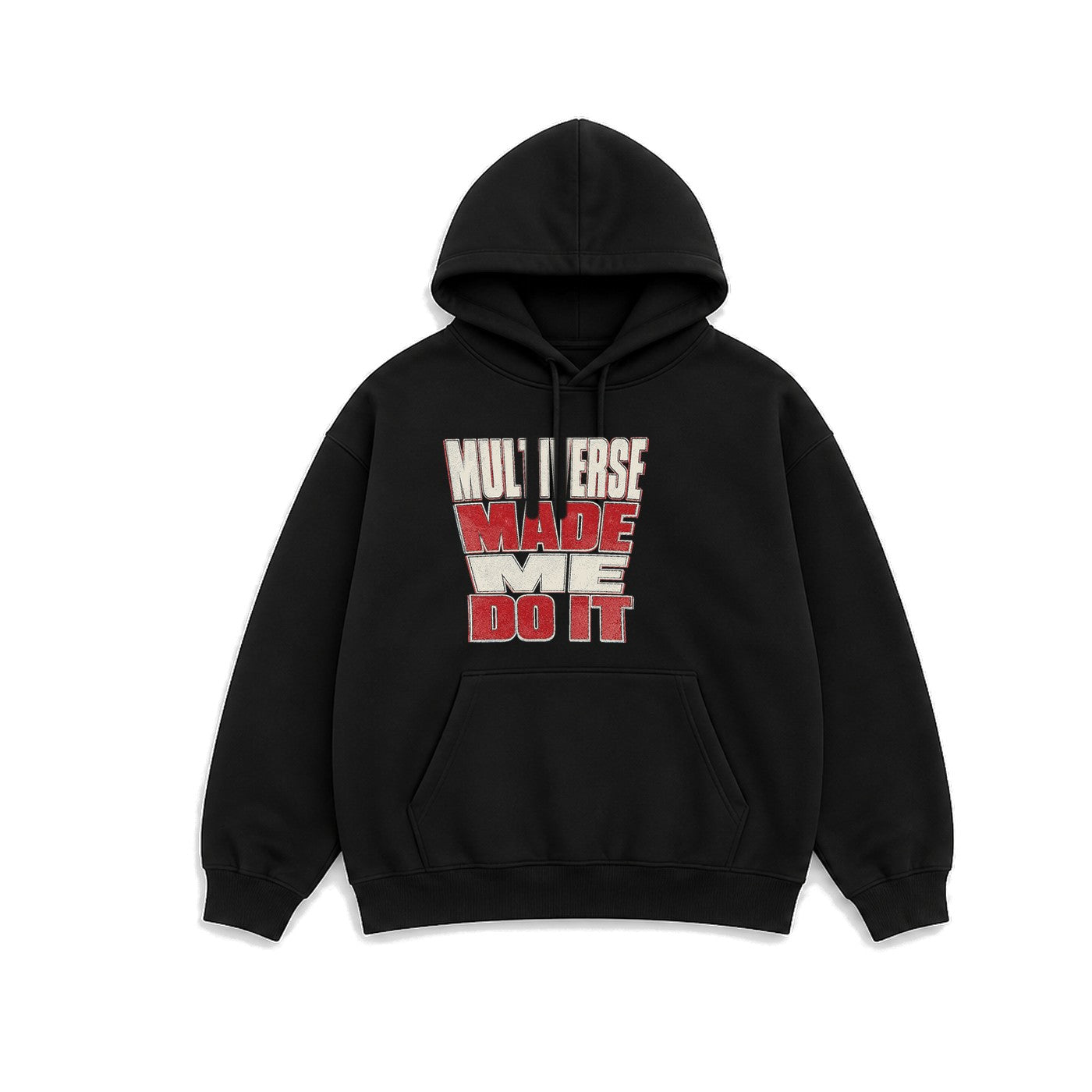 Multiverse Made Me Do It Yazılı baskılı siyah kapüşonlu sweatshirt