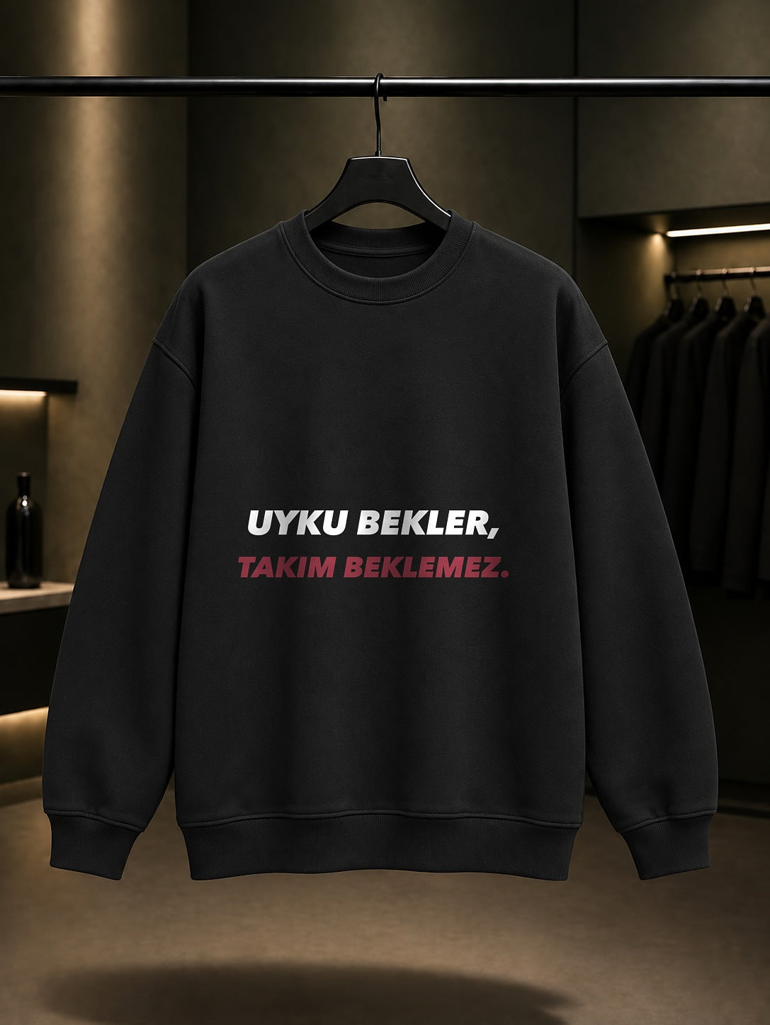 Uyku Bekler, Takım Beklemez Yazılı Baskılı Unisex %100 Pamuk Sweatshirt — Siyah
