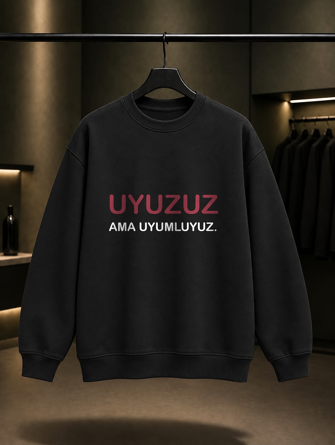 Uyuzuz Ama Uyumluyuz Baskılı Unisex %100 Pamuk Sweatshirt — Siyah