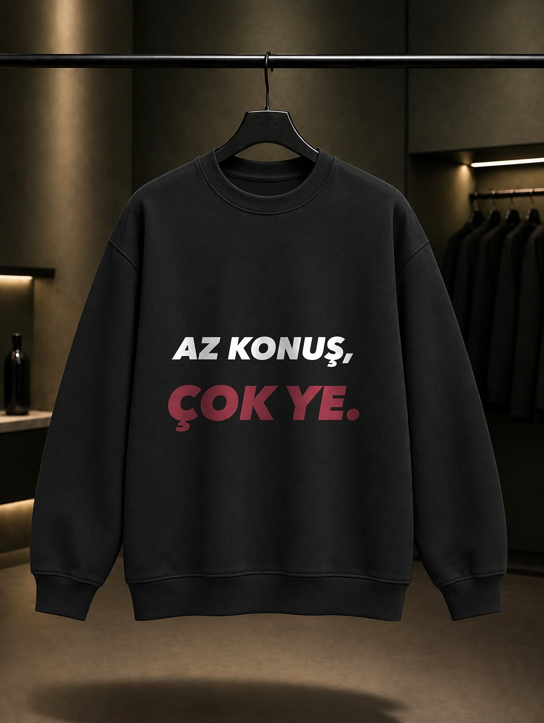 Az Konuş, Çok Ye Yazılı Baskılı Unisex %100 Pamuk Sweatshirt — Siyah